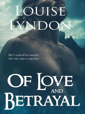 cover image of Of Love and Betrayal